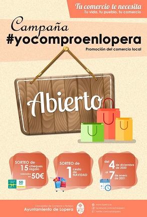 El Ayuntamiento pone en marcha dos campañas para impulsar al pequeño comercio y al sector hostelero de Lopera.