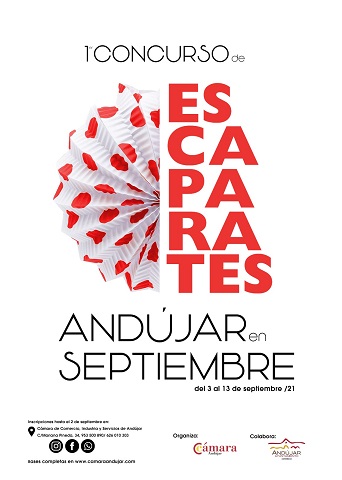 La Cámara de Comercio impulsa el sector comercial como atractivo con el primer Concurso de Escaparates “Andújar en Septiembre”.