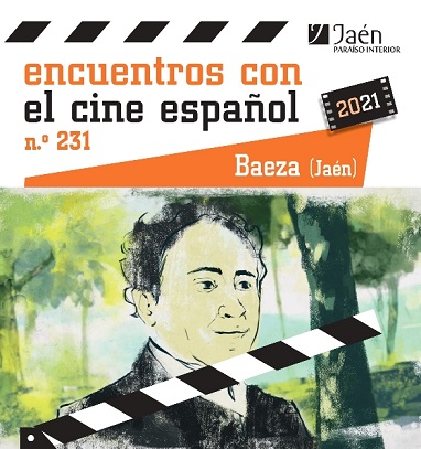 Los Encuentros con el Cine Español regresan con la proyección de la cinta “Antonio Machado, los días azules” en Baeza.