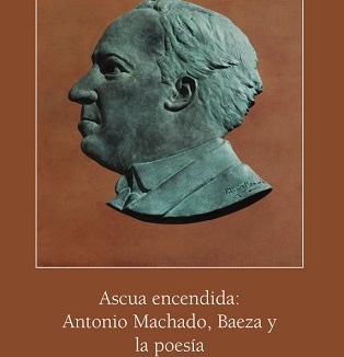 La poesía de Antonio Machado durante su etapa en Baeza protagoniza una nueva publicación del IEG.
