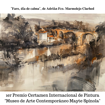 Fallados los premios del I Certamen Internacional de Pintura “Museo de Arte Contemporáneo Mayte Spínola”.