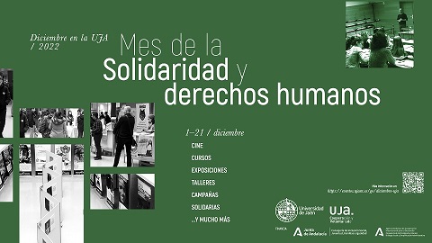 La UJA celebra en diciembre el ‘Mes de la Solidaridad y los Derechos Humanos’ con numerosas actividades de sensibilización.