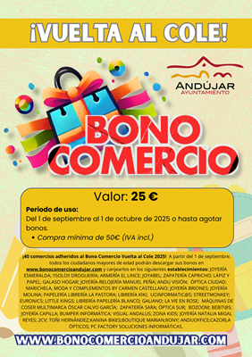 El Ayuntamiento de Andújar impulsa el Bono Comercio Vuelta al Cole 2025 con 40 comercios adheridos.