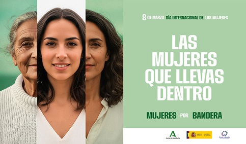 La campaña de la Junta por el 8M homenajea a las mujeres andaluzas del pasado, presente y futuro.